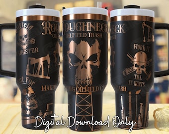 Roughneck Oil worker 40oz Full Tumbler SVG File