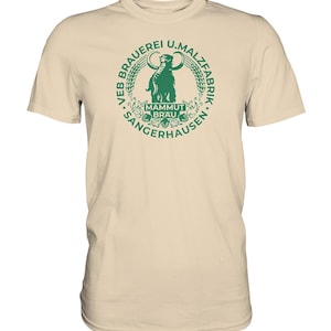 PREMIUM SHIRT UNISEX • EB BRAUEREI SANGERHAUSEN - MAMMUT BRÄU monochrom