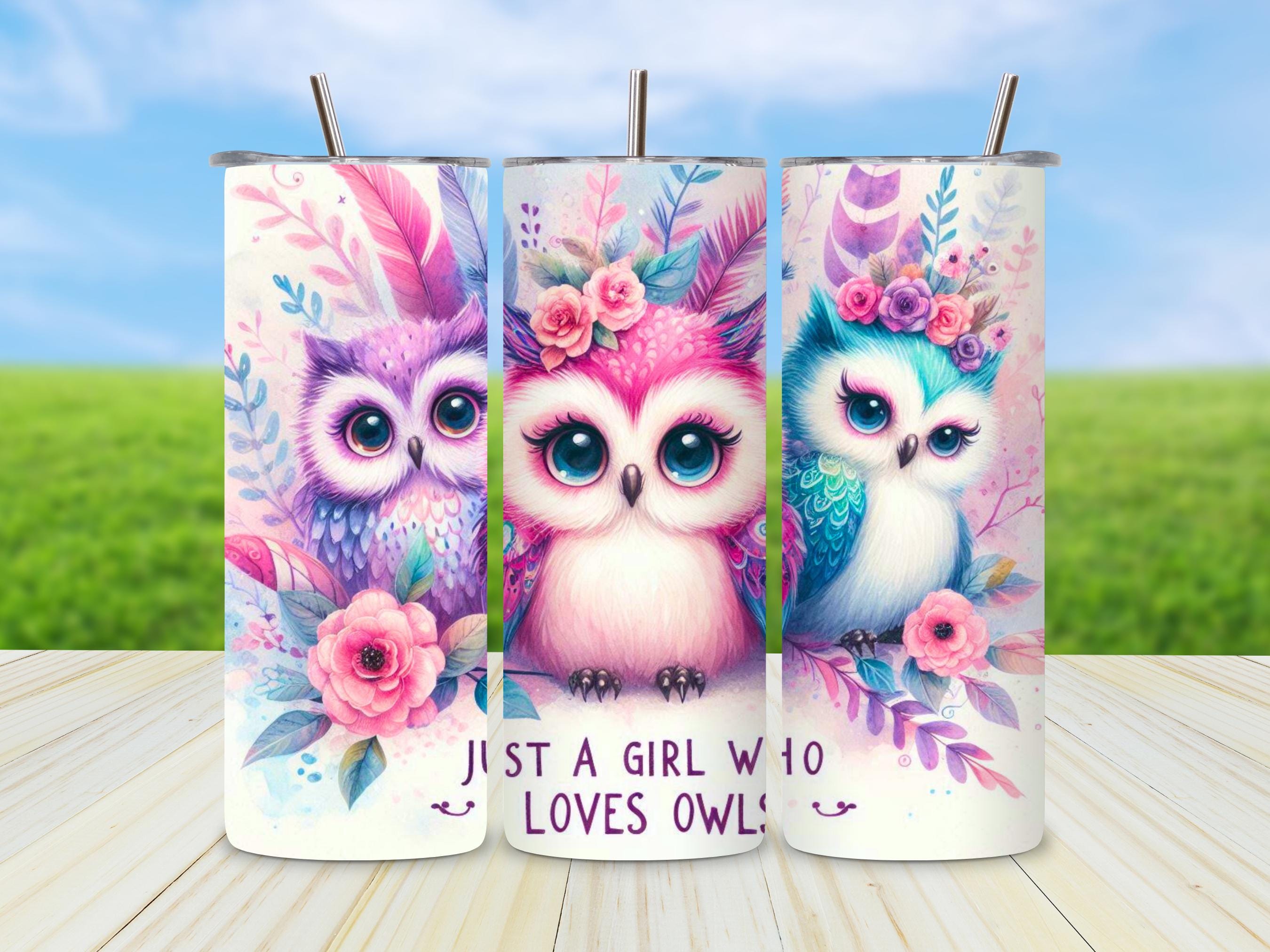 Cute Owl Tumbler Wrap PNG, 20 oz Skinny Tumbler Sublimation Design for Owl Lover Gift, Just a Girl W