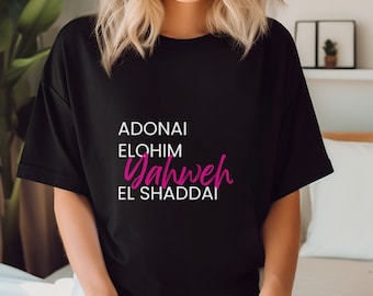 Names of God Shirt, Christian themed Tshirt, Faith based shirt, Christian Easter Tshirt, Religious themed tshirt, Biblical Names of God Tee