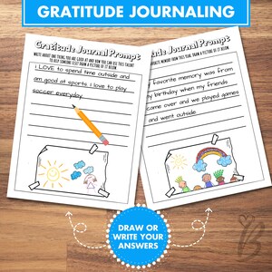 Draw and write your answers for your gratitude journaling.