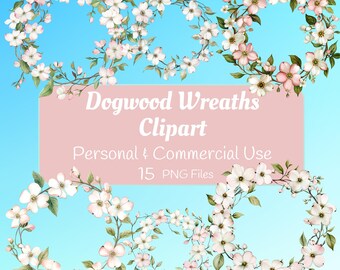 Watercolor Dogwood Wreath Clipart, Spring Floral PNGs for Instant Download, Craft Supplies, Botanical Art for Commercial Use