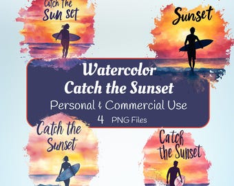 Catch the Sunset PNG, Beach Sunset clipart, Sunset Background, surfing clipart, Beach design, Summer t-shirt design, Summer Background