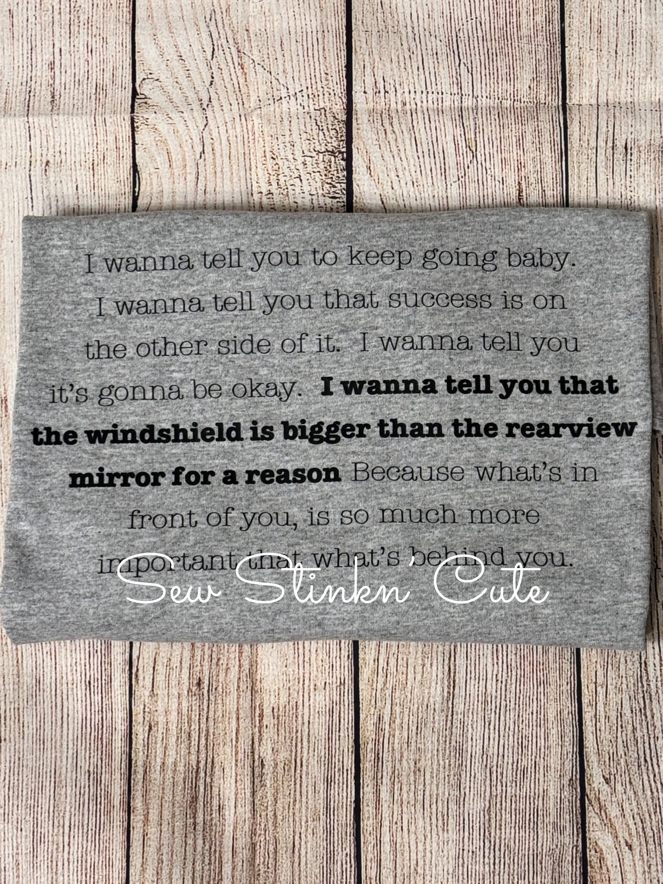 The Windshield is Bigger Than the Rearview Mirror for a Reason Jelly