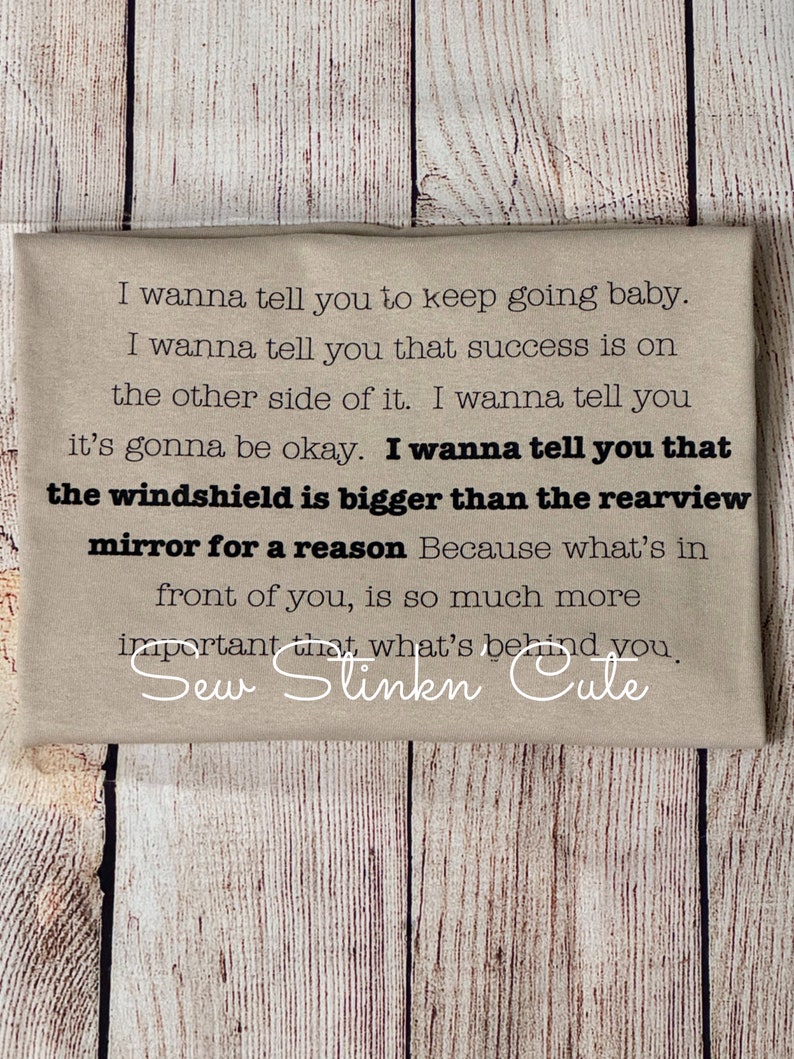 The Windshield is Bigger Than the Rearview Mirror for a Reason Jelly