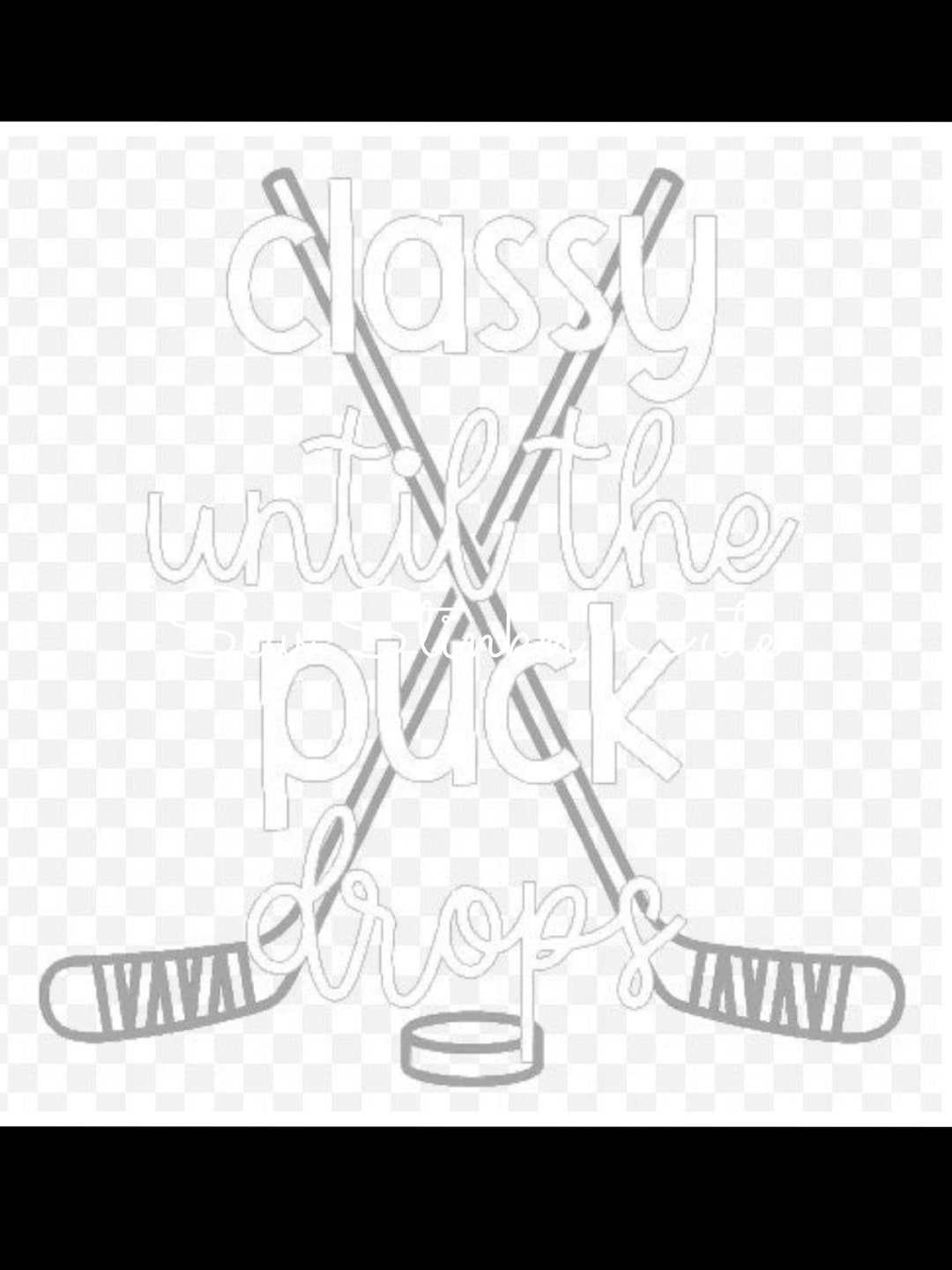 Drop Puck Design Classy Until the Puck Drop Png, Hockey Mom, Hockey Life Shirt Design ...