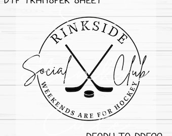 Rinkside Hockey Social Club DTF, Dtf Transfer Sheet, Ready to Press, Custom Dtf, Diy Heat Transfer, Coquette Aesthetic Shirt, Hockey Gift