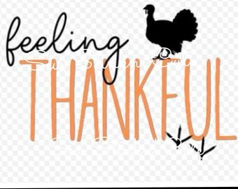 May include: A graphic design with the words "feeling thankful" in black and orange. A black silhouette of a turkey is above the word "thankful", and turkey tracks are below. The background is transparent.