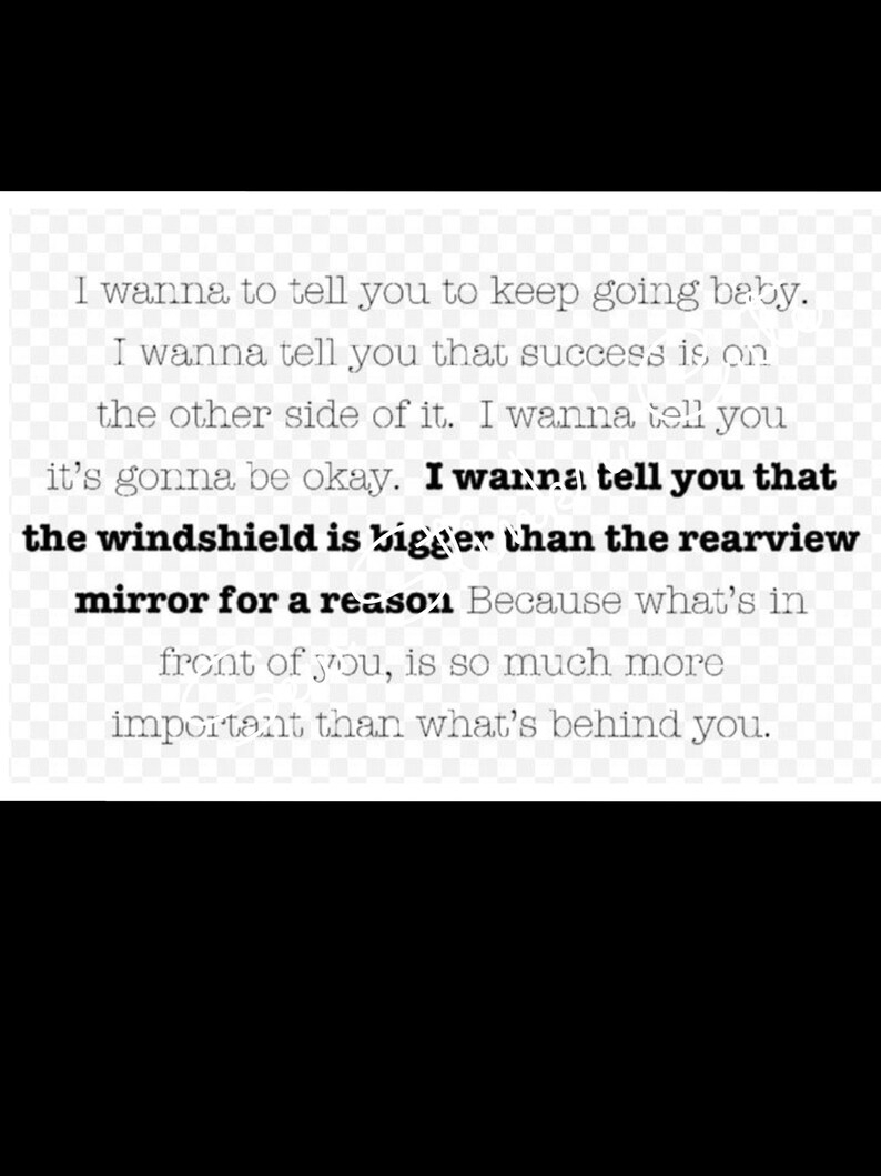 The Windshield is Bigger Than the Rearview Mirror for a Reason Jelly