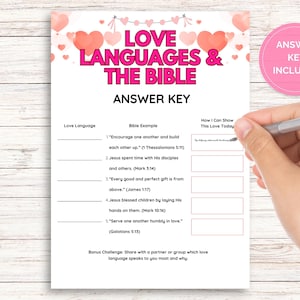 May include: A printable answer key titled "Love Languages & The Bible" with pink and red heart decorations. The key includes prompts for love languages and Bible examples, with space to write how to show love. A pink circle with "Answer Key Included" is in the upper right.