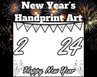 New Year handprint, 2024 handprint art, happy new years craft for kids, daycare printable, preschool keepsake, winter craft, coloring page
