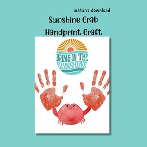 Puede incluir: Una manualidad de huellas de manos imprimible para niños con un cangrejo rojo y el texto "Bring on the Sunshine" en un diseño de sol retro.