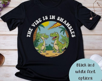 L'ambiance est en pagaille png, sweat-shirt en pagaille, rend l'ambiance étrange, dinosaures sarcastiques, dinosaure météore, tshirt anxiété, menty b, sarcastique png