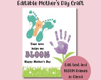 Editable handprint Mother's Day craft,your love helps me bloom,butterfly footprint,may flower handprint,spring handprints,handprint bouquet