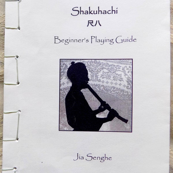 Shakuhachi Beginner's Playing Guide