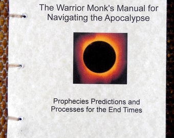 El manual de los monjes guerreros para navegar el Apocalipsis