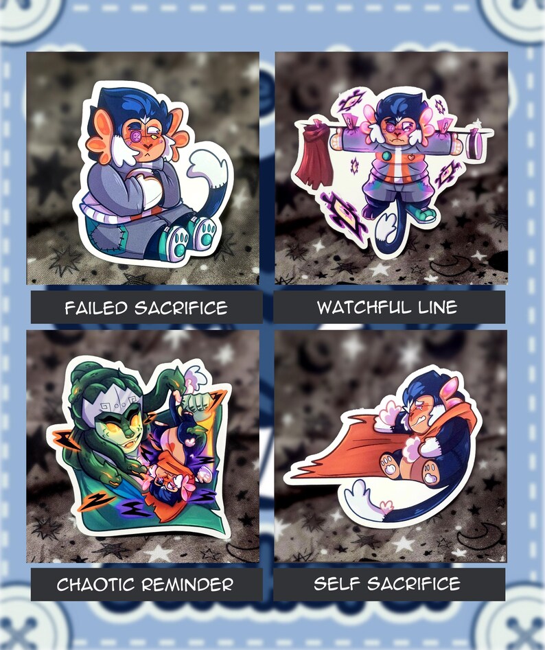 Puede incluir: Cuatro pegatinas coloridas con personajes de dibujos animados en varias poses y atuendos. Las pegatinas tienen las etiquetas de texto: "FAILED SACRIFICE", "WATCHFUL LINE", "CHAOTIC REMINDER" y "SELF SACRIFICE". El fondo es una tela estampada.