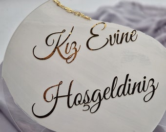 Hochzeit | Türschild | Empfangstafel | Willkommen|Verlobung | Brautabholung | Gelin Evi | Verlobungsdeko | Kiz Evine Hosgeldiniz | Damat Evi