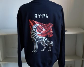 Sweatshirt with Bozkurt on the back/ bozkurt / Göktürk / wolf / gift / Dtf print / Ottoman Empire / Türkiye flag
