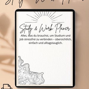 May include: A digital planner on a tablet, with the title "Study & Work Planer" in cursive script. The design includes a sunburst graphic and a topographic map detail. The text below describes the planner's features.
