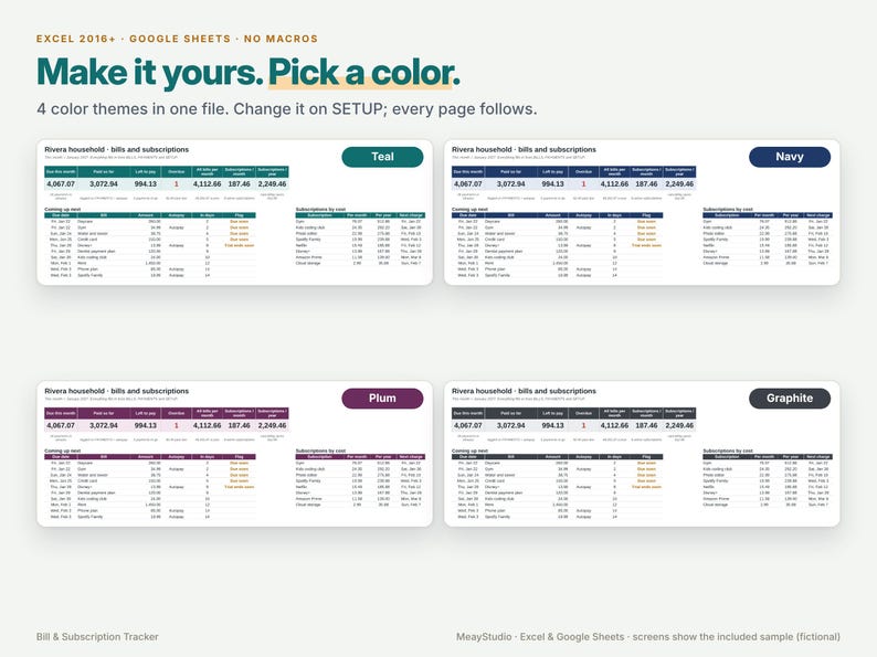 May include: A digital bill and subscription tracker template for Excel and Google Sheets featuring four color themes: teal, navy, plum, and graphite. The interface displays household financial data, including due dates, amounts, and subscription costs with the text: EXCEL 2016+ GOOGLE SHEETS NO MACROS Make it yours. Pick a color.