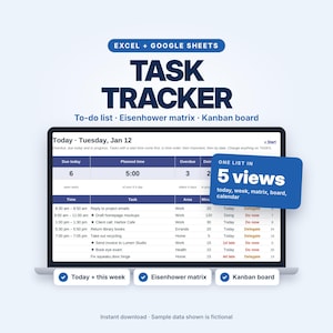 May include: A digital task tracker template for Excel and Google Sheets displayed on a laptop screen. The interface shows a daily schedule with columns for time, task, area, and status. A blue overlay highlights 5 views including today, week, matrix, board, and calendar. Text includes Task Tracker, To-do list, Eisenhower matrix, and Kanban board.