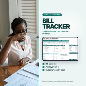 May include: A digital bill tracker template for Excel and Google Sheets featuring a dark green and white interface. The display shows a dashboard with sections for bills, subscriptions, a calendar, and paydays with sample financial data.