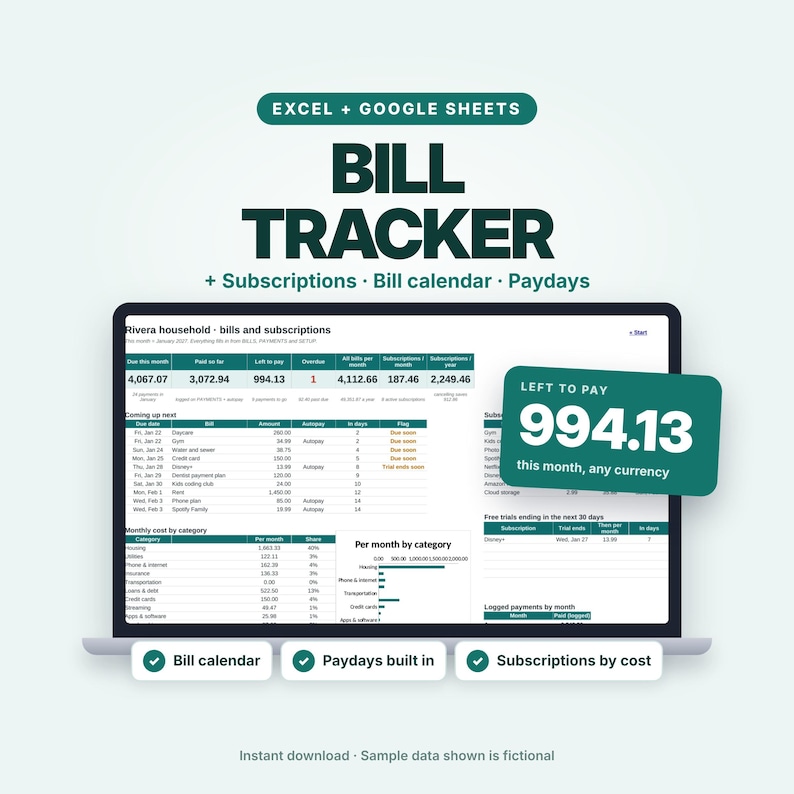 May include: A digital bill tracker template for Excel and Google Sheets displayed on a laptop screen. The interface shows household bills, subscriptions, and payment data. Text includes Bill Tracker, Left to Pay 994.13, and Bill calendar.