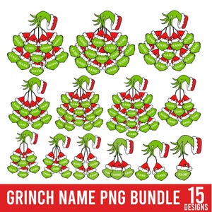 May include: A collection of Grinch-themed designs. Each design features a Grinch head with a Santa hat and a cluster of name tags. The text "GRINCH NAME PNG BUNDLE 15 DESIGNS" is at the bottom in red.