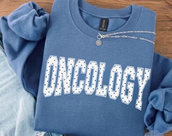 Comfort Colors Polka Dots Oncology Nurse Sweatshirt, Oncology Crewneck, Oncology Sweater, Oncology Appreciation, Cancer Nurse Sweatshirt