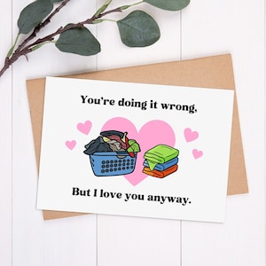 Tarjeta imprimible Lo estás haciendo mal - Tarjeta de aniversario divertida - Lavado de ropa - Descarga instantánea - Regalo para esposa marido novio compañero