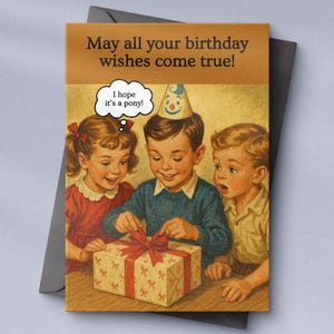 Funny Vintage Birthday Card - I Hope It’s a Pony Retro Printable Card (PDF)