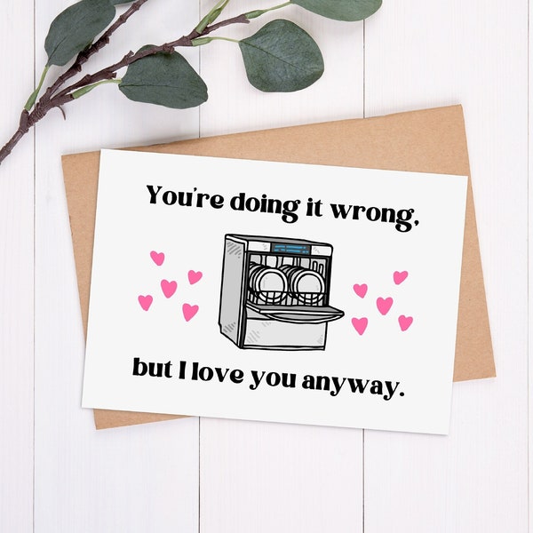 Printable You’re Doing it Wrong Card - Funny Valentine’s Day Card - Anniversary Card - Digital Download