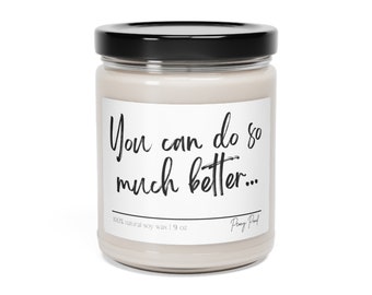 Soy candle, scented candle, breakup candle, funny candle,