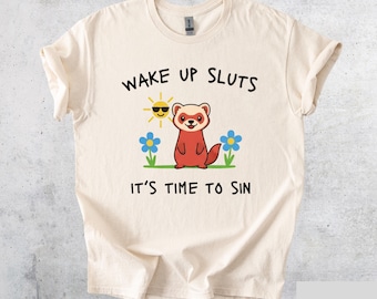 Funny Ferret Meme T-Shirt: Sarcastic Humor Tee