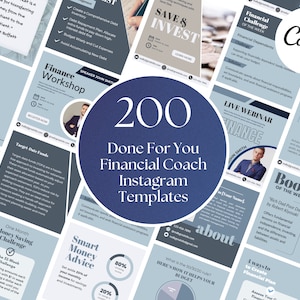 May include: A collage of 200 Instagram templates for financial coaches. The templates feature a variety of designs and colors, including blue, gray, and white. The text on the templates includes phrases such as "Save & Invest", "Financial Challenge of the Week", "How to Save & Invest Your Money", and "Smart Money Advice".