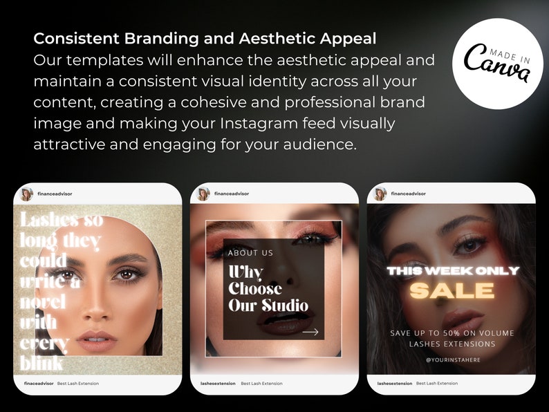 May include: Three Instagram post templates for a lash extension business. The first post features a close-up of a woman's eye with long lashes and the text "Lashes so long they could write a novel with every blink". The second post features a close-up of a woman's eye with the text "Why Choose Our Studio". The third post features a woman's eye with the text "This Week Only Sale Save up to 50% on Volume Lashes Extensions @yourinstahere".