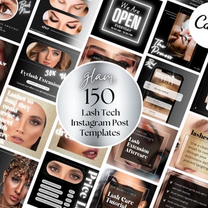 May include: A collage of 150 Instagram post templates for lash technicians. The templates feature images of eyes with eyelash extensions, text about lash care, and pricing information. The templates are designed in a black and gold colour scheme.