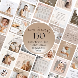 May include: A collection of 150 Esthetician Skin Care Canva Instagram Posts, with a clean and classy design. The posts feature skincare tips, facial treatments, and spa day promotions. The color palette is neutral with beige and brown tones.