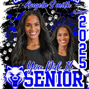 May include: A graduation announcement with a black and white grunge background. The announcement features a blue and white wolf mascot, the text "Congratulations Angela Smith Class of 2025 You Did It Senior Texas Tech Academy", and a photo of two women.