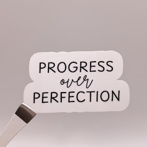 Progress Over Perfection Sticker