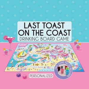 May include: A Last Toast on the Coast drinking board game featuring a colorful coastal map with a winding path, illustrations of boats, palm trees, and beach scenes. Includes two purple and pink dice and a set of small colored game pieces.