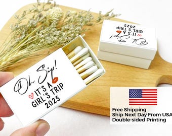Oh Sip, It's A Girls' Trip Matchbox, Custom Bachelorette Party Matches, Bulk Bachelorette Gifts, Personalized Matchbook for Girls Weekend