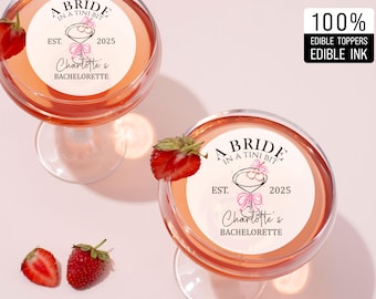 Bachelorette Edible Drink Toppers, A Bride in a Tini Bit, Martini Bachelorette Cocktail Toppers, Custom Bachelorette Cake Topper Party Decor