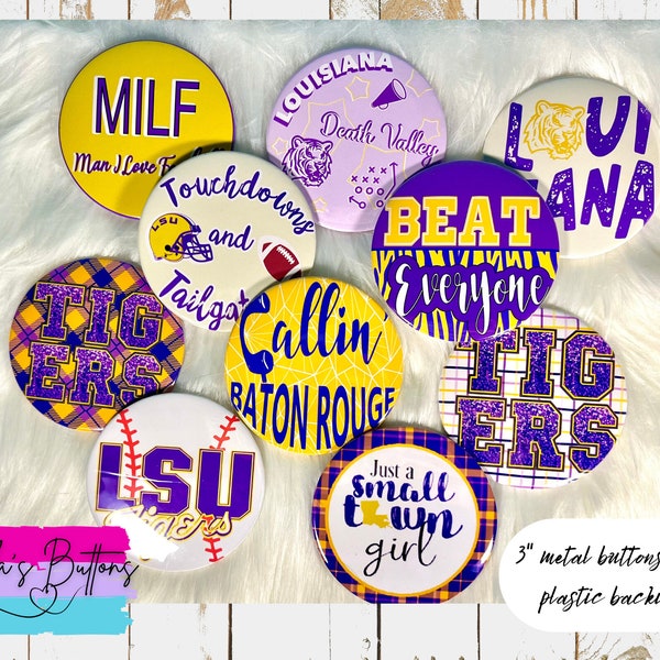 Louisiana State University Inspired 3" Buttons/Game Day/College Button/Tailgate Button/LSU Buttons