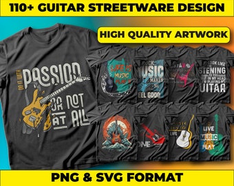 110+ Guitar Streetwear T-Shirt Designs (PNG, SVG)