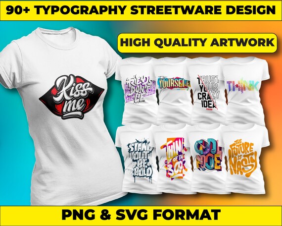 Typography Streetwear Designs: T-shirt Design Bundle (PNG