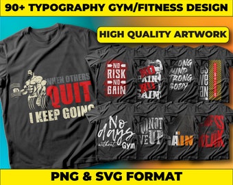 90+ Gym Fitness T-Shirt Designs: Streetwear Graphics Bundle (PNG, SVG)