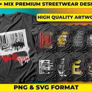 80+ Mix Premium Streetwear Designs, T-shirt Design bundle, Streetwear Designs, Shirt Design, Urban Shirt designs, Graphics shirt, DTF, DTG