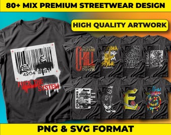 80+ Streetwear T-Shirt Designs, Urban Graphics Bundle (PNG, SVG)